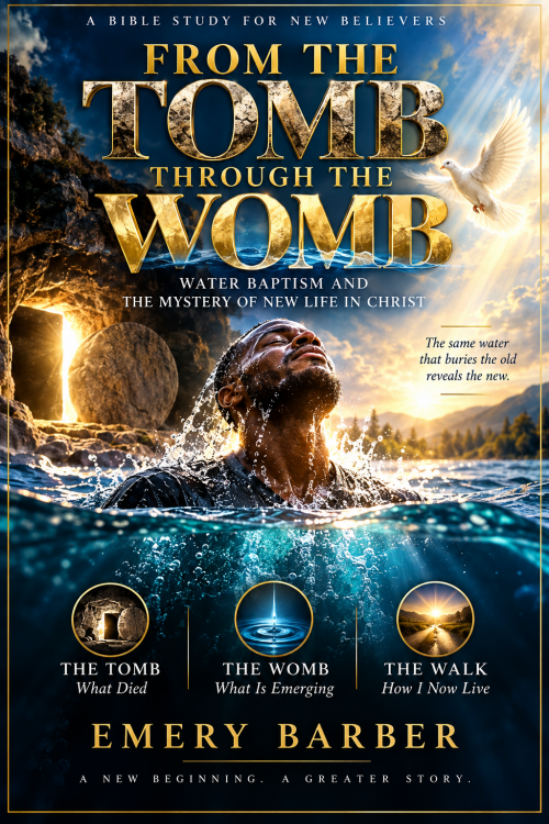 From the Tomb Through the Womb by Emery B. Barber 